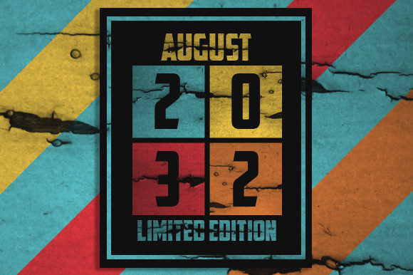 Retro August 2032 Limited Edition